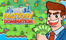 Idle Factory Domination